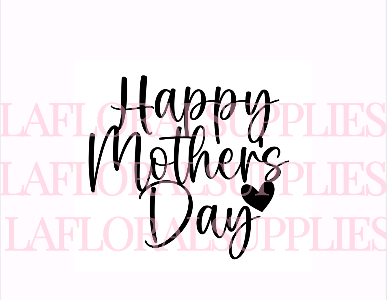 Happy Mother's Day Topper Heart